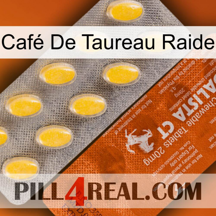 Café De Taureau Raide 42